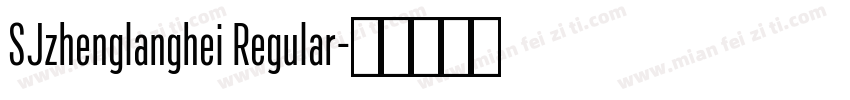 SJzhenglanghei Regular字体转换